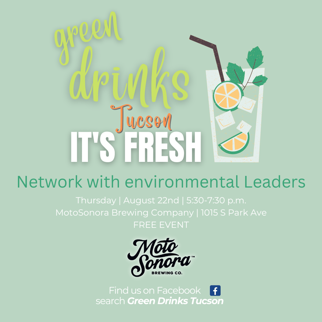 Green Drinks Tucson – August 1
